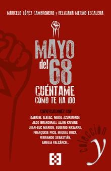 Mayo del 68: cuéntame cómo te ha ido