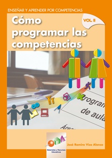 Enseñar y Aprender por Competencias. Vol. II