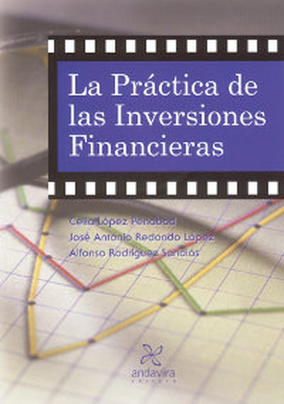 La práctica de las Inversiones Financieras