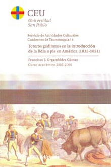 Toreros gaditanos en la introducción de la lidia a pie en América (1835-1851)