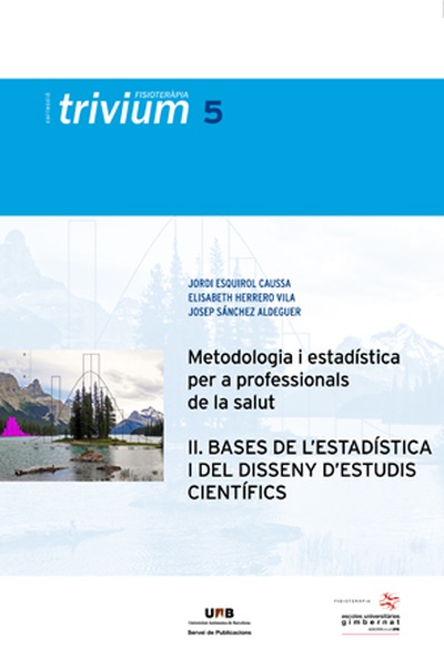 Metodologia i estadística per a professionals de la salut (II)