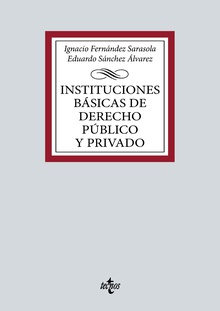 Instituciones básicas de Derecho público y privado