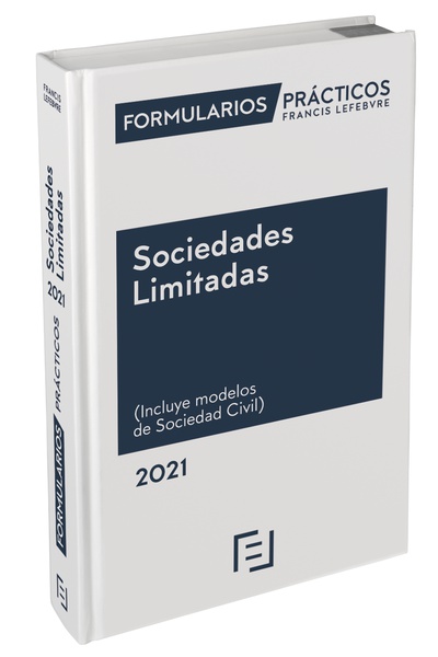 Formularios Prácticos Sociedades Limitadas 2021