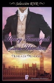 Henry Townsend conde de Hamilton (Los Townsend 2)