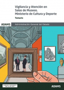 Temario Vigilancia y Atención en Salas de Museo. Personal laboral Ministerio de Cultura y Deporte