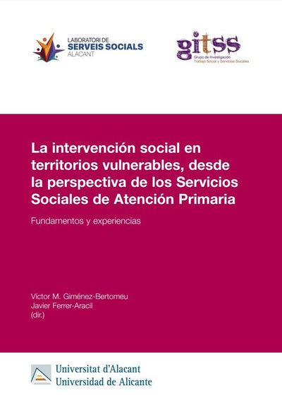 La intervención social en territorios vulnerables, desde la perspectiva de los Servicios Sociales de Atención Primaria