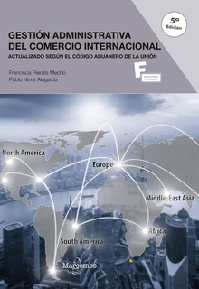 *Gestión administrativa del comercio internacional 5ªEd.