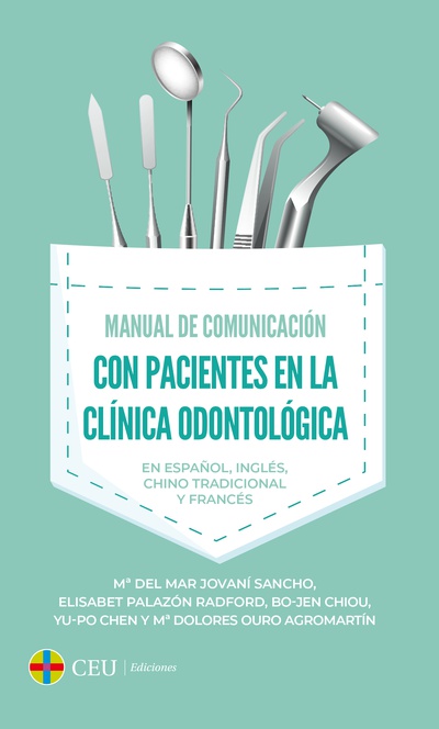 Manual de comunicación con pacientes en la clínica odontológica