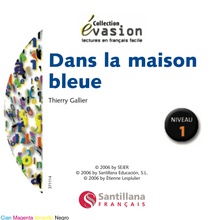 EVASION NIVEAU 1 DANS LA MAISON BLEUE + CD