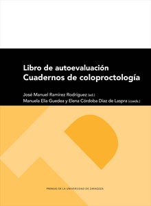Libro de autoevaluación: cuadernos de coloproctología