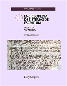 Enciclopedia de sistemas de escritura. Volumen 1: alfabetos