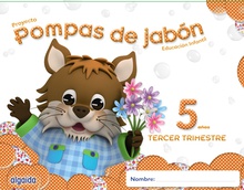 Pompas de jabón 5 años. 3º trimestre.