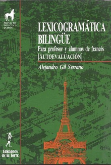 Lexicogramática bilingüe para el profesor y alumnos de francés.