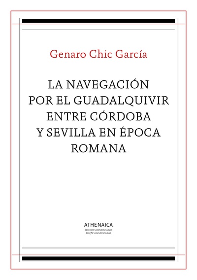 La navegación por el Guadalquivir entre Córdoba y Sevilla en época romana