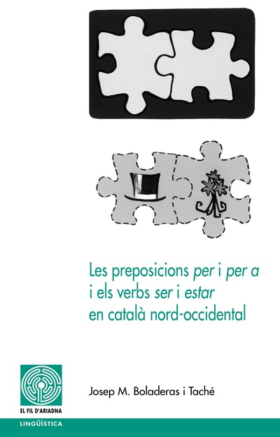 Les preposicions <i>per</i> i <i>per a</i> i els verbs <i>ser</i> i <i>estar</i> en català nord-occidental