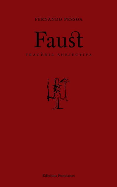 Faust. Tragèdia subjectiva