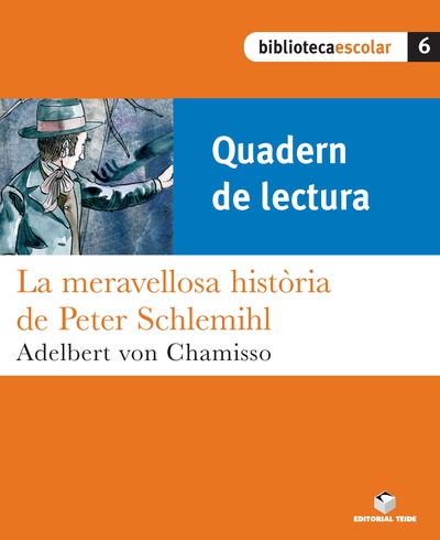 Biblioteca Escolar 06. La meravellosa història de Peter Schlemihl (Quadern)