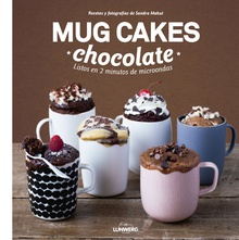 Mug Cakes chocolate. Listos en 2 minutos de microondas