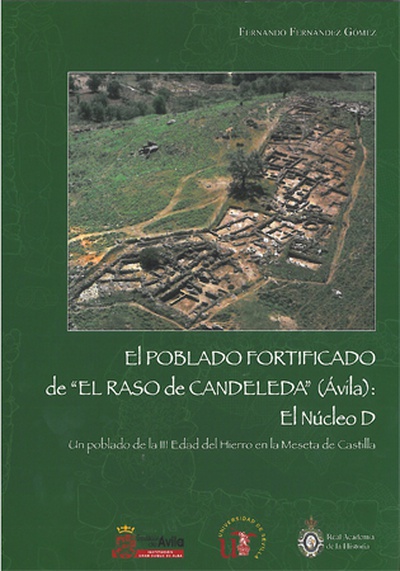 El poblado fortificado de "El Raso de Candeleda" (Ávila): El Núcleo D