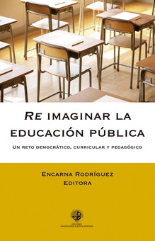 Re imaginar la educación pública