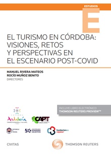 El Turismo en Córdoba: visiones, retos y perspectivas en el escenario post-Covid (Papel + e-book)