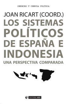 Los sistemas políticos de España e Indonesia