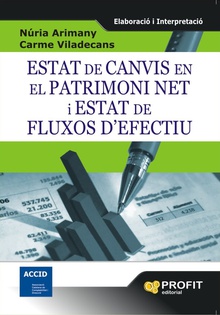 Estats de canvis en el patrimoni net i estat de fluxos d'efectiu