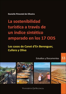 La sostenibilidad turística a través de un índice sintético amparado en los 17 ODS