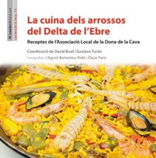 La cuina dels arrossos del Delta de lEbre