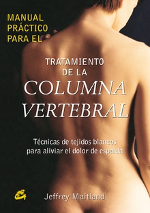 Manual práctico para el tratamiento de la columna vertebral