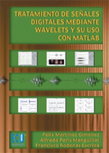 Tratamiento de señales digitales mediante wavelets y su uso con Matlab