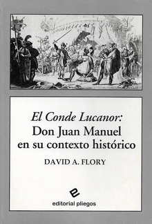 El Conde Lucanor: Don Juan Manuel en su contexto histórico