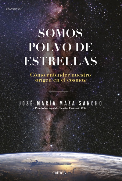 Somos polvo de estrellas (Edición española)