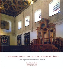 La Universidad de Alcalá hacia la Ciudad del Saber