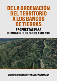 DE LA ORDENACION DEL TERRITORIO A LOS BANCOS DE TIERRAS