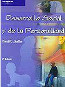 DESARROLLO SOCIAL Y DE LA PERSONALIDAD 4ª EDICIÓN