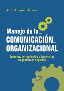 Manejo de la comunicación organizacional