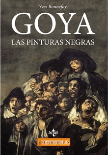 Goya. Las Pinturas negras