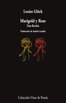 Marigold y Rose