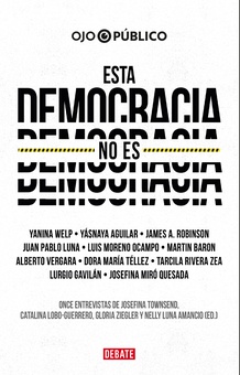 Esta democracia no es democracia