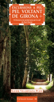 Excursions a peu pel voltant de Girona