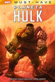 marvel must have el increíble hulk. planeta hulk