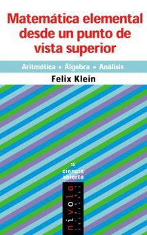 Matemática elemental desde un punto de vista superior. Aritmética. Álgebra. Análisis