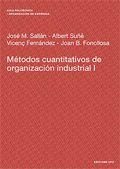 Métodos cuantitativos de organización industrial I