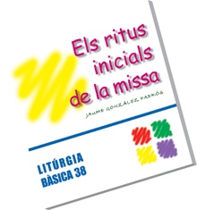 Els ritus inicials de la missa