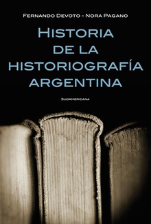 Historia de la historiografía argentina