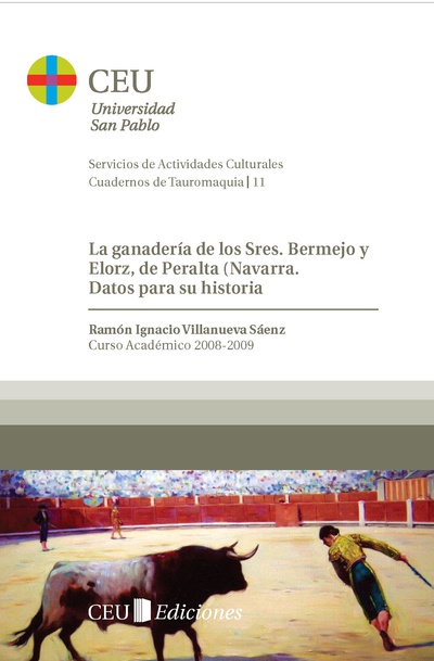 La ganadería de los Sres. Bermejo y Elorz, de Peralta (Navarra). Datos para su historia