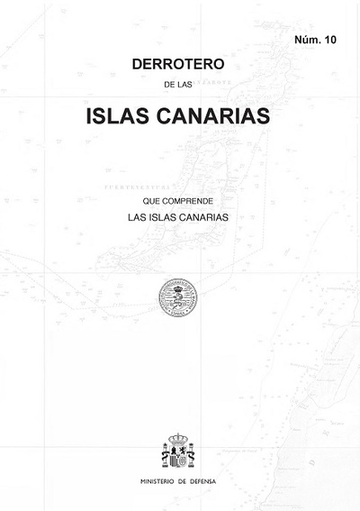 Derrotero de las Islas Canarias que comprende las Islas Canarias