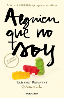 Alguien que no soy (Mi elección 1)