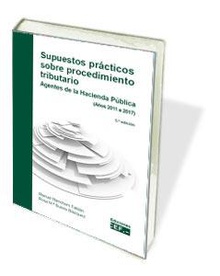 Supuestos prácticos sobre procedimiento tributario